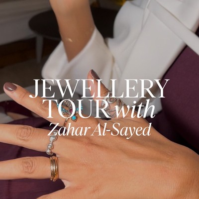 Creative consultant @zaharalsayed gives us a closer look at her jewellery collection – save for in