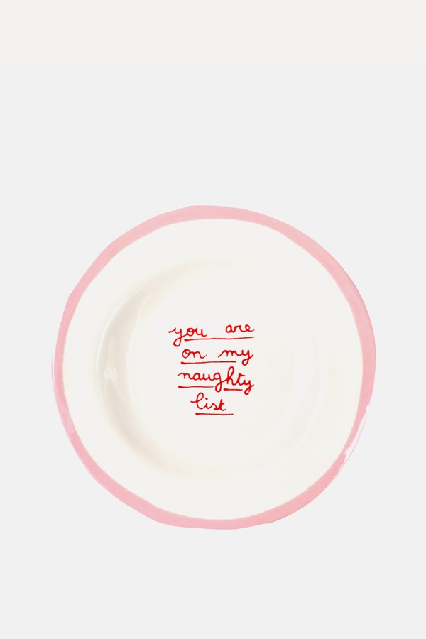 You Are On My Naughty List Dessert Plate from Laetitia Rouget