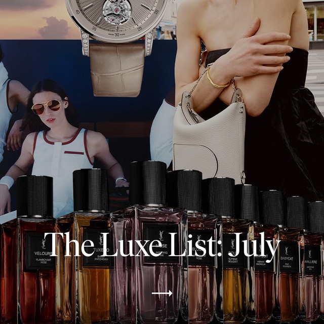 From new hotel launches to the bags, sunglasses & beauty drops worth knowing, July’s Luxe List off
