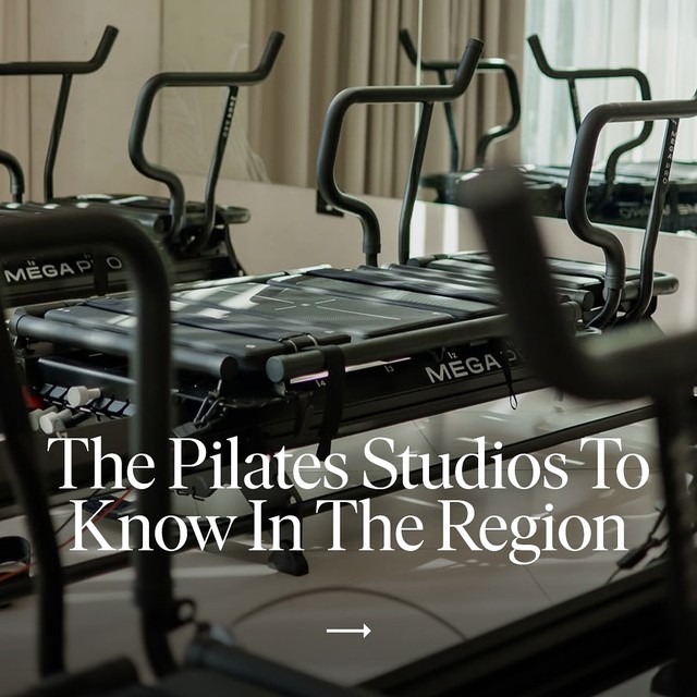 The Middle East is known for its ever-evolving wellness & fitness scene – right now, it’s Pilate