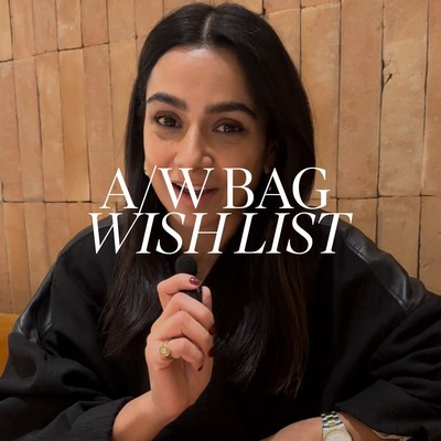 The SL ME team & friends share all the bags on their wish list – save for some autumn/winter inspi