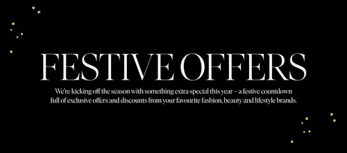 Discover The Latest Exclusive Festive Offers